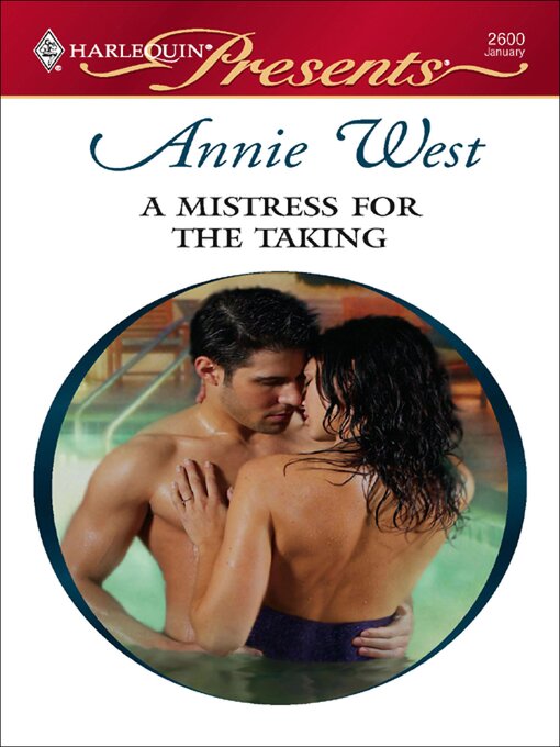 Title details for A Mistress for the Taking by Annie West - Available